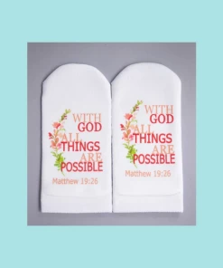 New Beginnings Designs New Beginnings - Standing On The Word Socks - With God All Things Are Possible Apparel & Accessories